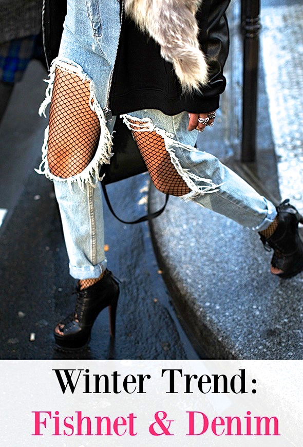 Why I'm Digging the Ripped Jeans with Fishnets Trend - House of