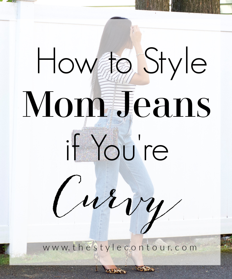 How to Style Mom Jeans if You're Curvy - The Style Contour