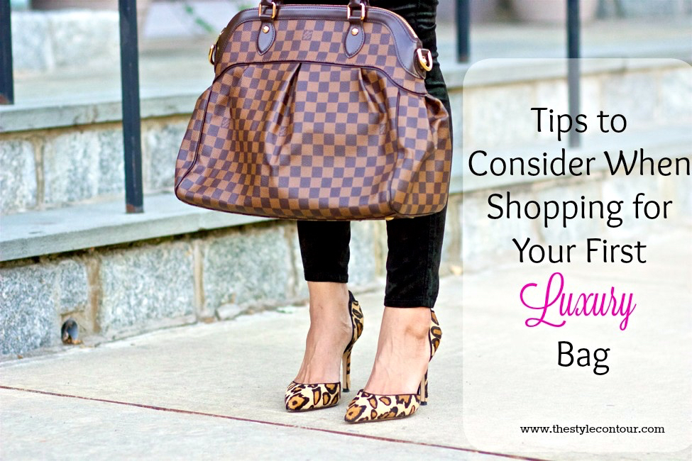 Tips to Consider When Shopping for Your First Luxury Bag - The Style Contour